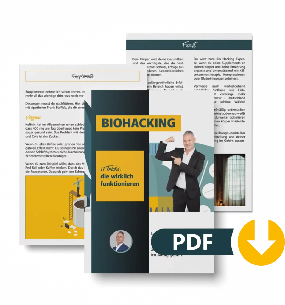 PDF 'Biohacking, 11 Tipps die wirklich funktionieren'