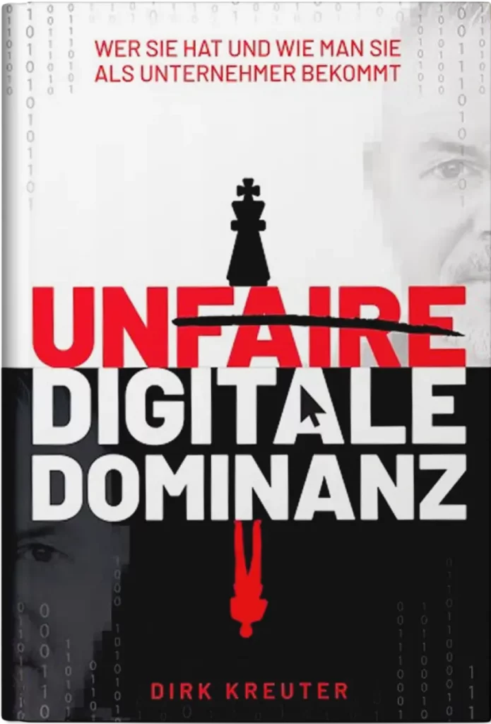 Dirk Kreuters Buch 'Unfaire Digitale Dominanz'